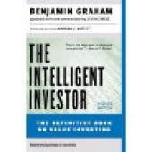 Intelligent Investor: A Book of Practical Counsel by Benjamin Graham, Jason Zweig 